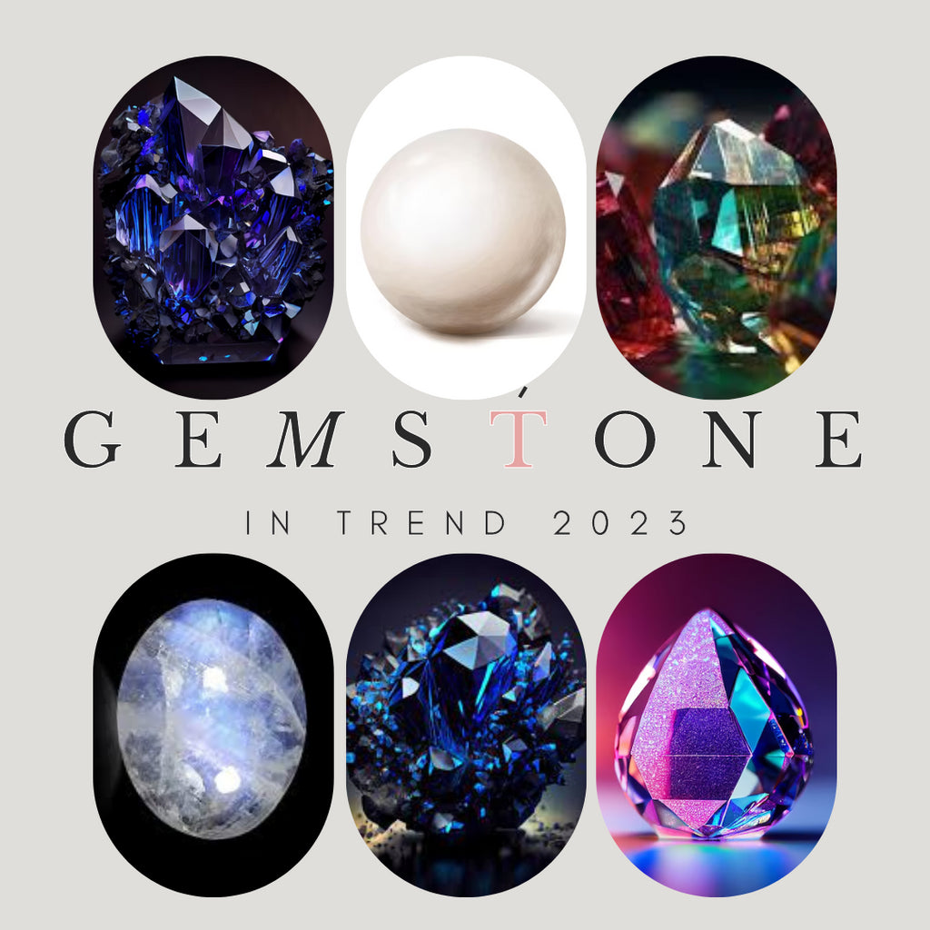 Gemstones in Trend 2023